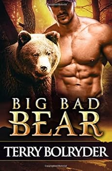 Big Bad Bear - Book #1 of the Soldier Bears