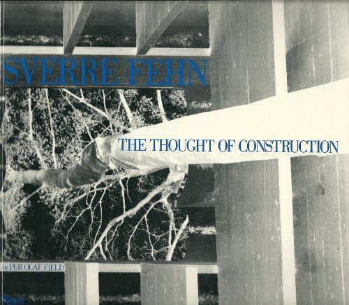 Sverre Fehn on the Thought of Construction Paperback – January 1, 1983