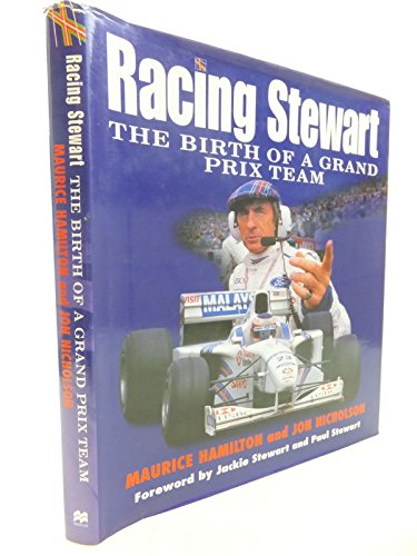 Racing Stewart: Birth of a Grand Prix Team