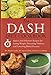 The DASH Diet Cookbook