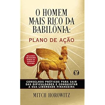 Capa do livro O homem mais rico da Babilônia: Plano de ação