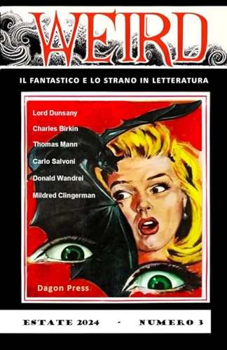 WEIRD: il fantastico e lo strano in letteratura - n. 3