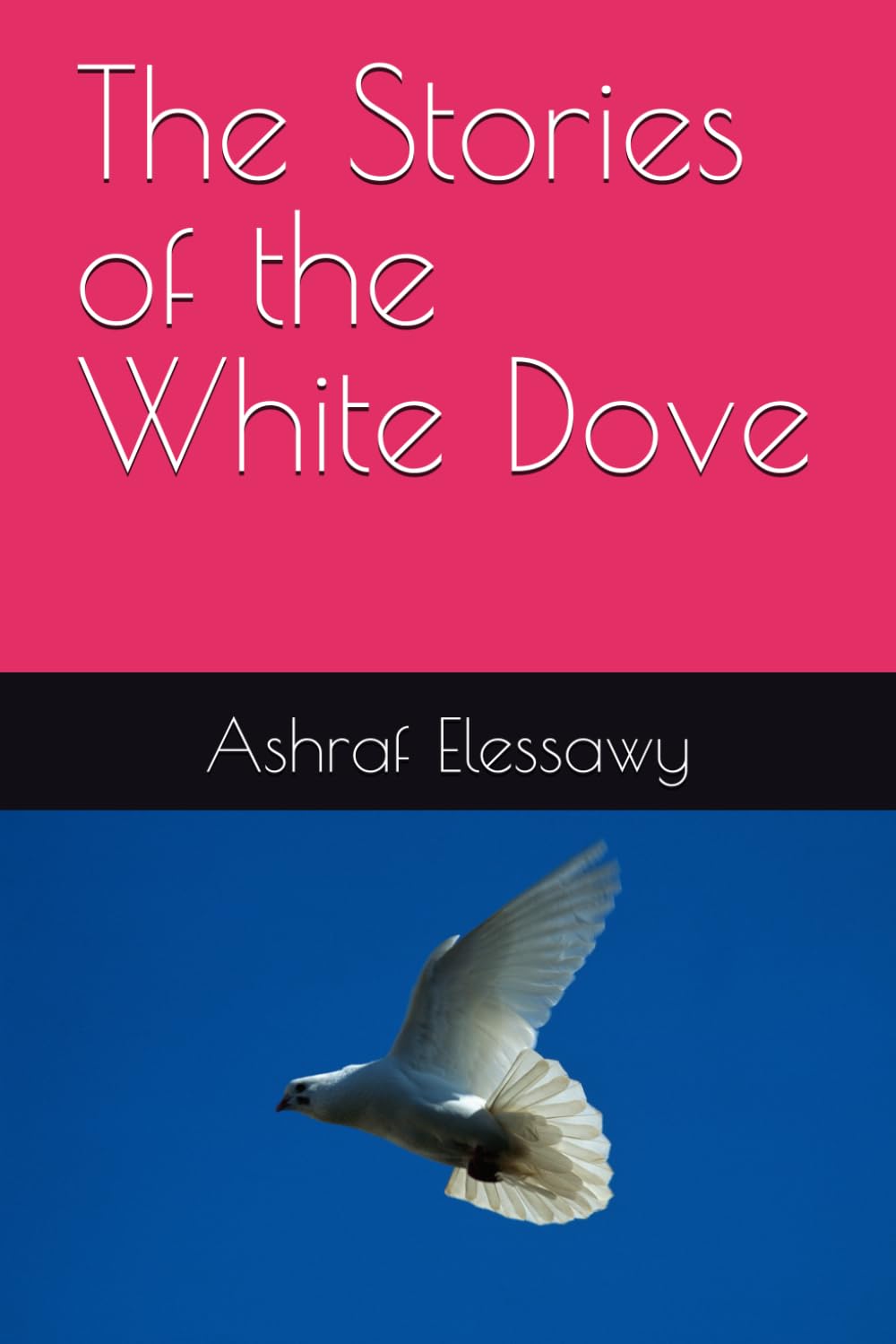 The Stories of the White Dove