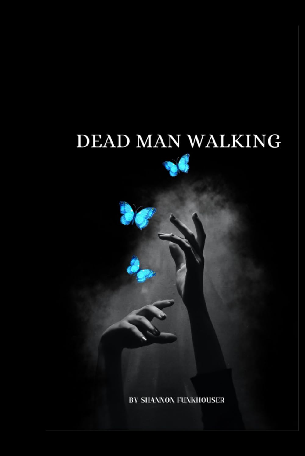 Dead Man Walking