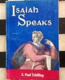 Isaiah Speaks