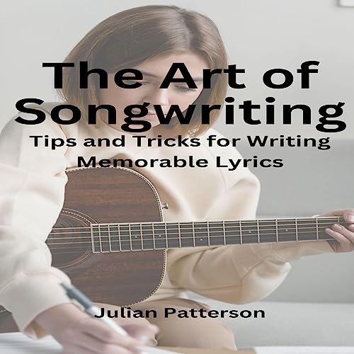 The Art of Songwriting by Julian Patterson episode artwork