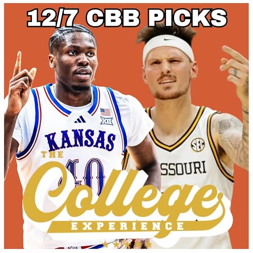College Basketball Picks For December 7th | The College Experience: Basketball (Ep. 1023) Podcast Por  arte de portada