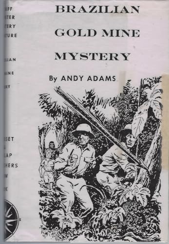 Brazilian Gold Mine Mystery; A Biff Brewster My... B0007FF2RO Book Cover