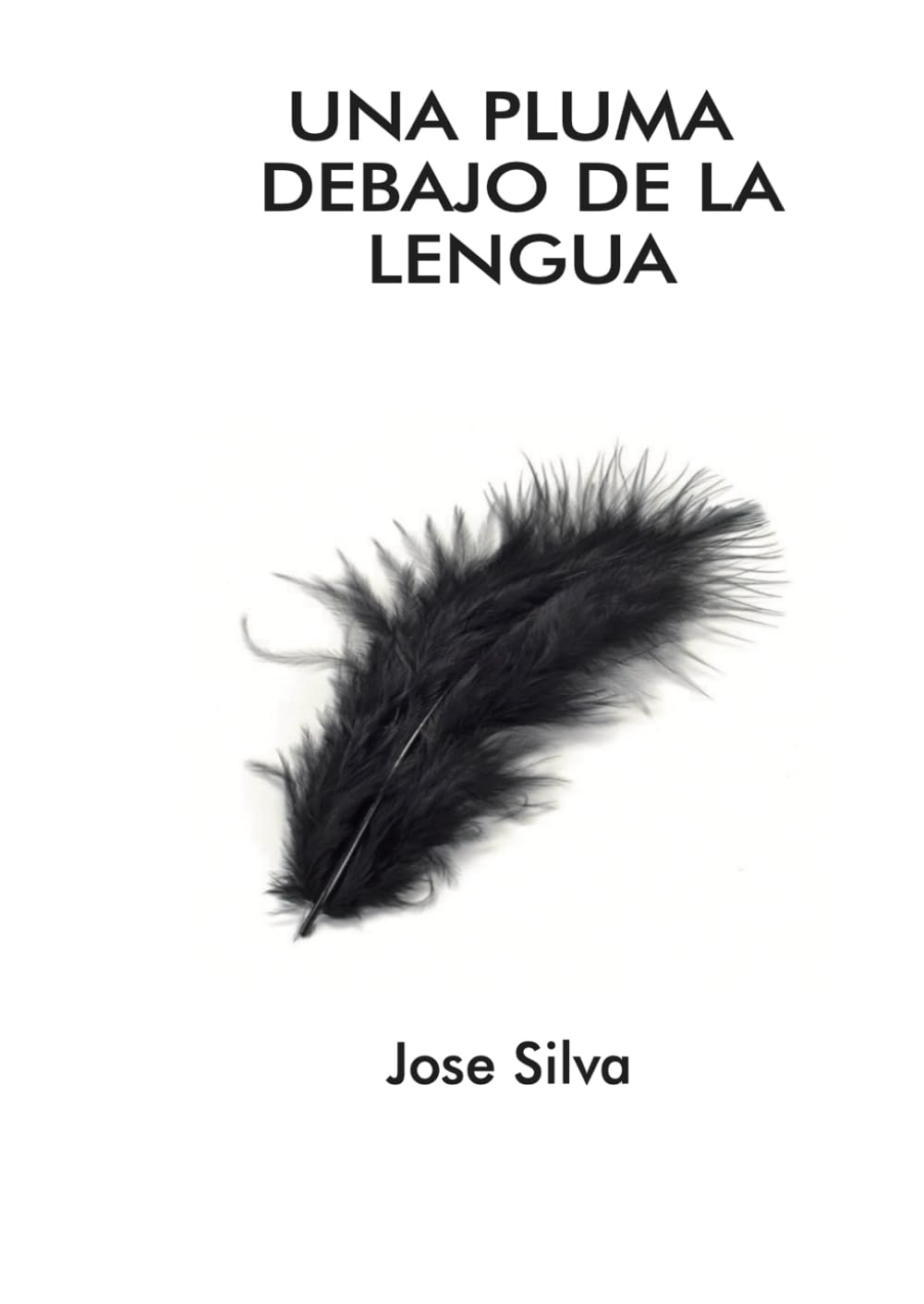 UNA PLUMA DEBAJO DE LA LENGUA