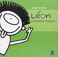 Léon e le buone maniere 8860406390 Book Cover