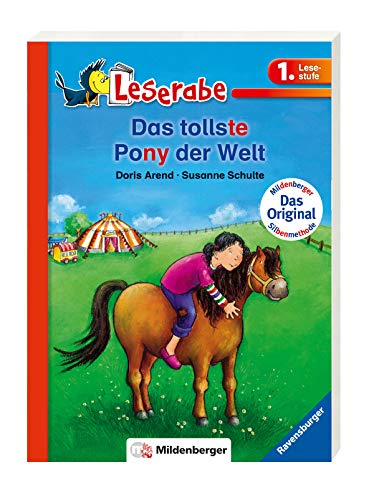 Das tollste Pony der Welt - Leserabe 1. Klasse - Erstlesebuch für Kinder ab 6 Jahren: Mildenberger