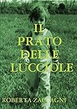 IL PRATO DELLE LUCCIOLE