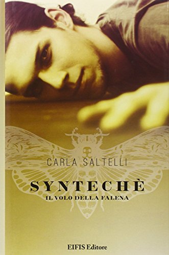 Syntechè. Il volo della falena Syntechè. Il volo della falena