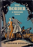 The Border: A Missouri Saga B000JL7IKU Book Cover