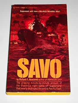 The Battle of Savo Island: The Harrowing Account of the Disastrous Night Battle Off Guadalcanal that Nearly Destroyed the Pacific Fleet in August 1942