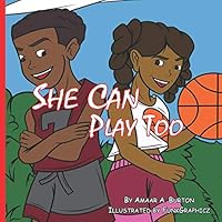 She Can Play Too 1796449253 Book Cover