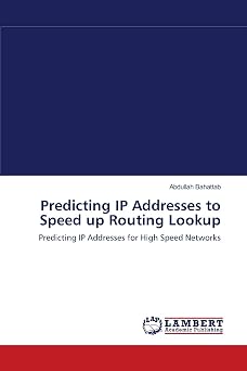 Predicting IP Addresses to Speed up Routing Lookup Predicting IP Addresses for High Speed Networks