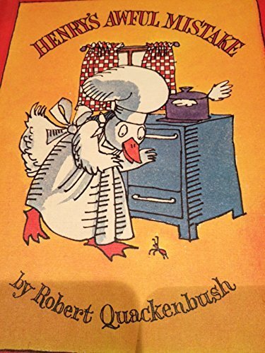 Henry's Awful Mistake by Quackenbush, Robert M.... B01071UAQ0 Book Cover
