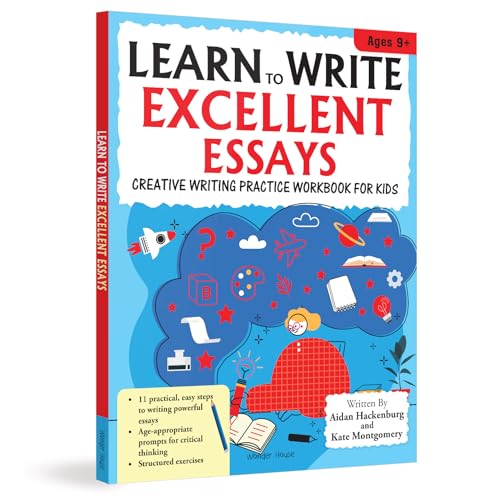 Image of Learn to Write Excellent Essays Step-by-Step Writing Guide for Children | Ages 8-12 | Boost Creative Thinking, Structure & Vocabulary for Confident Essay Writing