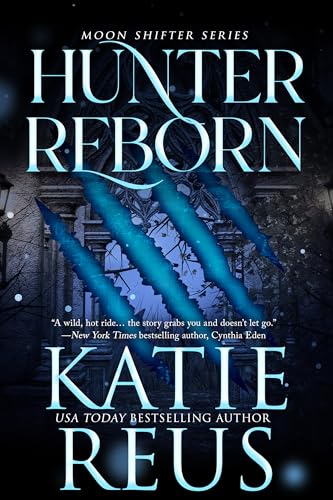 Hunter Reborn (Moon Shifter Book 5)