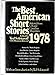 The Best American Short Stories 1978