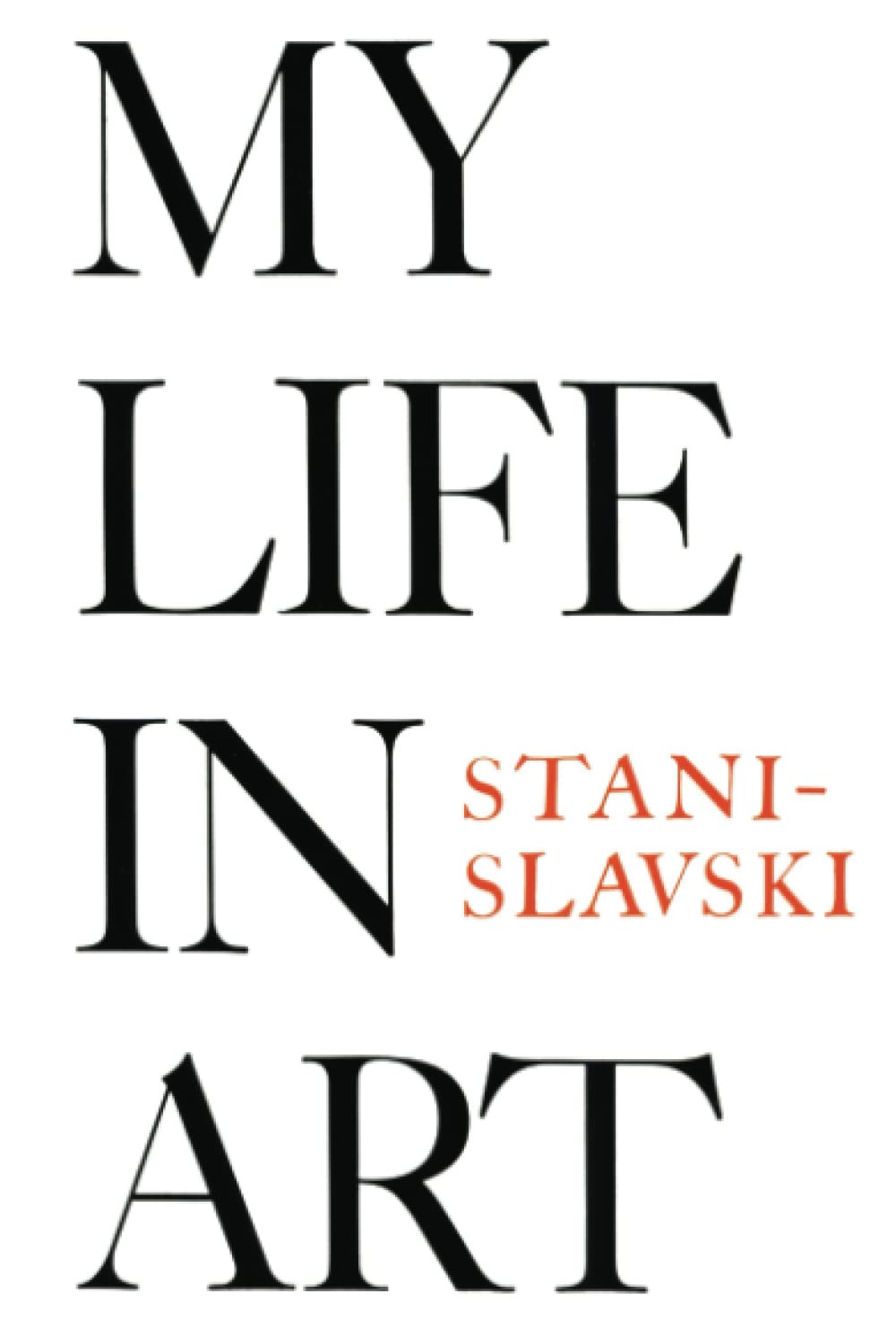 My Life in Art by Constantin Stanislavski (Paperback, 1996)