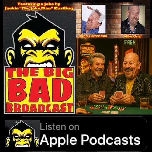 『The Big Bad Broadcast EP 199 -- What Happens In Vegas...』のカバーアート