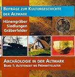 Cover zum Buch Archäologie in der Altmark / Hünengrä...