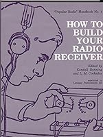 How to Build Your Radio Receiver 1559180951 Book Cover