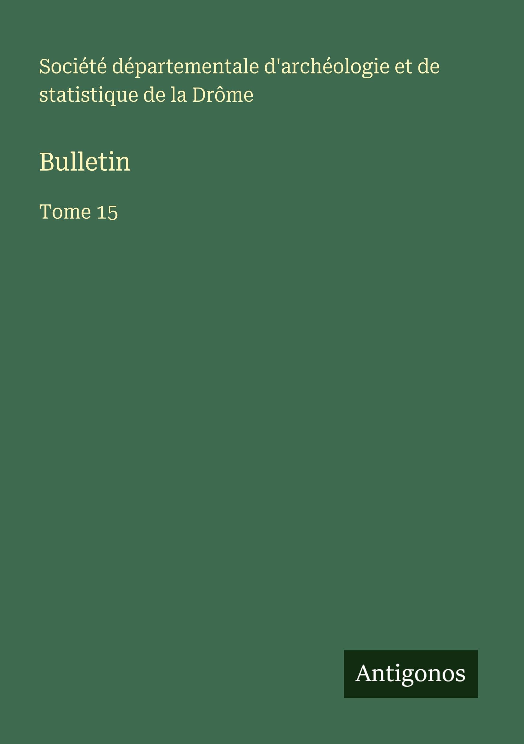 Bulletin: Tome 15