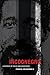 Incognegro: A Memoir of Exile and Apartheid