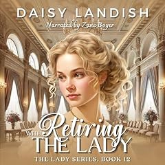 Retiring with the Lady Audiolibro Por Daisy Landish arte de portada