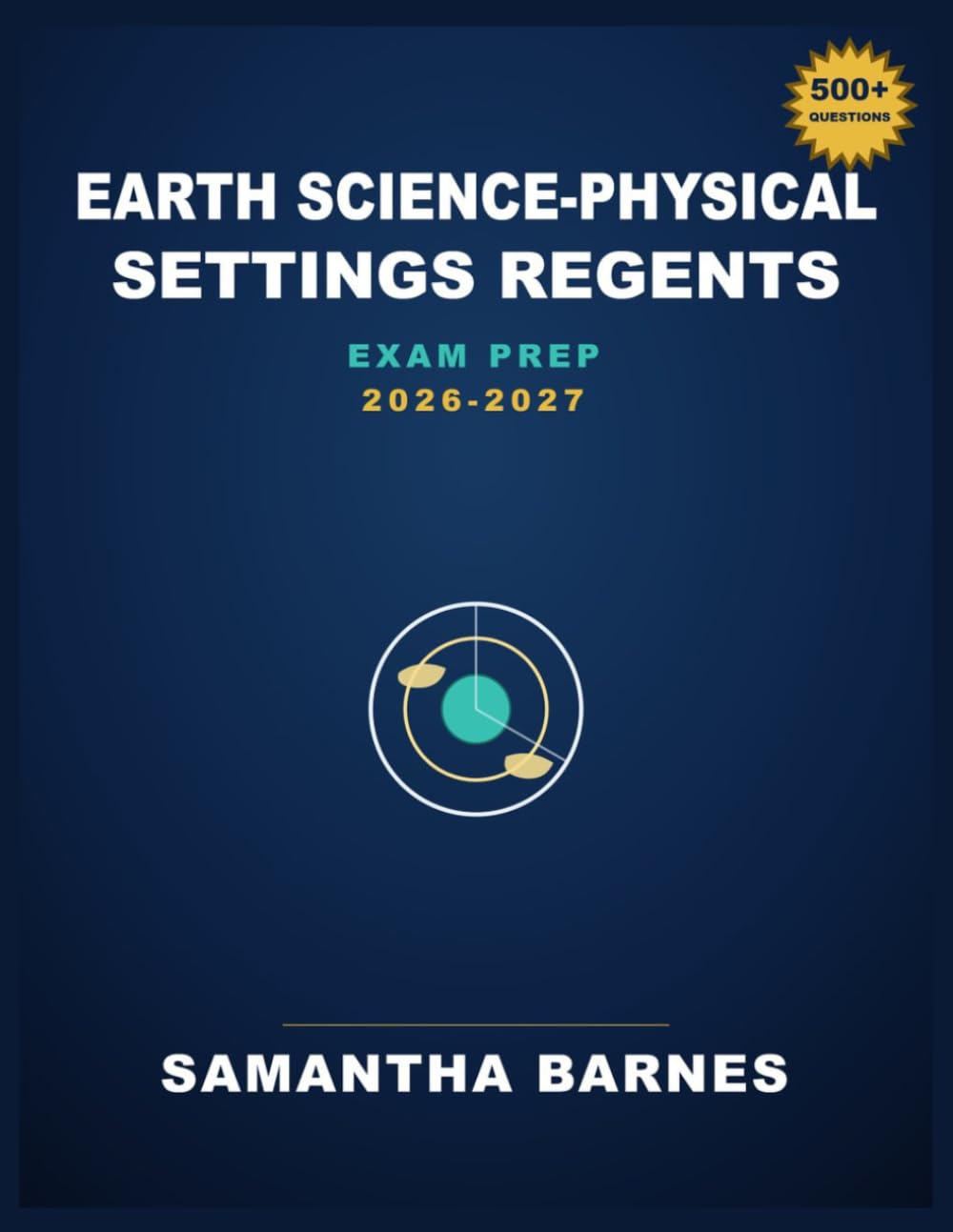 Earth Science-Physical Settings Regents Exam Prep 2026-2027