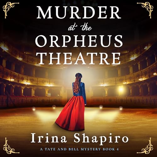 Murder at the Orpheus Theatre -- Irina Shapiro episode artwork