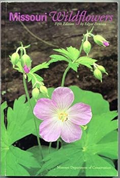 Paperback Missouri Wildflowers: A Field Guide to Wildflowers of Missouri Book