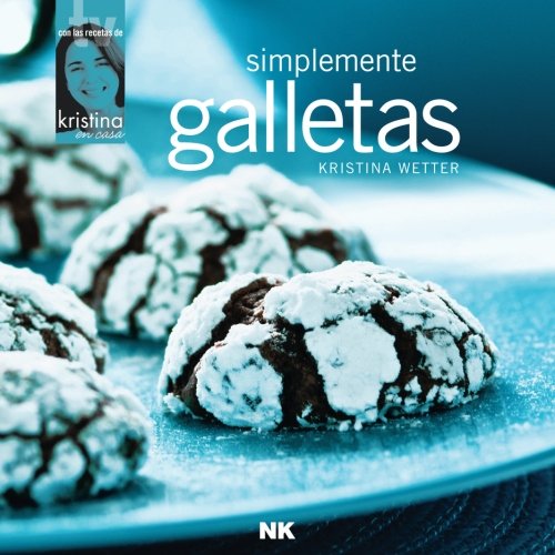 Simplemente galletas (Spanish Edition)