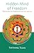 Hidden Mind of Freedom (Meditation)