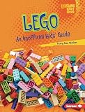 LEGO: An Unofficial Kids' Guide (Lightning Bolt Books ® — Cool Toy Brands...