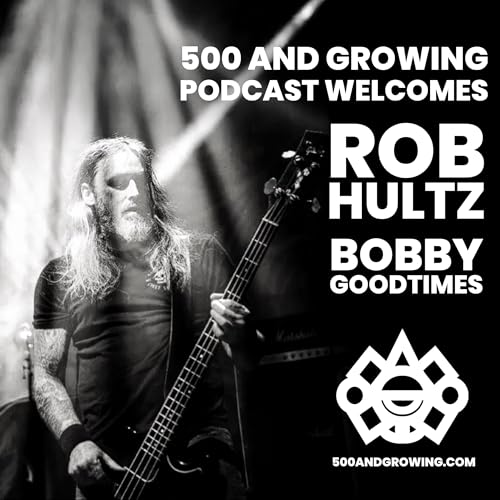 Season 3 Ep 9: Rob Hultz / Bobby Good Times (Professional Musician/ Motorcycle Builder/ Electrician)