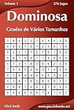 Dominosa Grades de Vários Tamanhos - Volume 1 - 276 Jogos (Portuguese Edition)