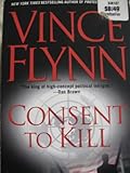 Consent to Kill: A Thriller