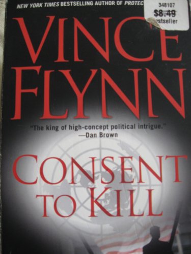 Consent to Kill: A Thriller