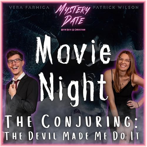 Movie Night: The Conjuring 3 | The Devil Made Us Do It
