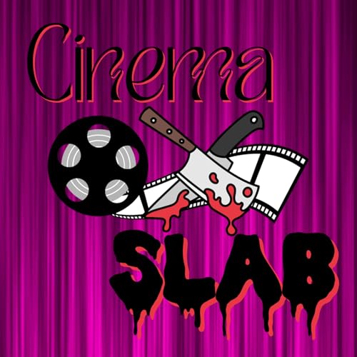 Cinema Slab Podcast Titelbild