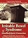 Irritable Bowel Syndrome & the MindBodySpirit Connection: 7 Steps for Living a Healthy Life with a Functional Bowel Disorder, Crohn's Disease, or Colitis (Mind-Body-Spirit Connection Series.)