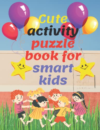 Cute activity puzzle book for smart kids.: Cute activity puzzle book for smart kids and a perfect gift for them , sudoku , word puzzle, TIC TAC TOE | size 8.5X11 inches | 100 pages image 2
