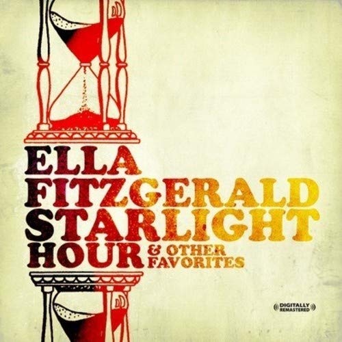 Starlight Hour & Other Favorites (Digitally Remastered) Ella Fitzgerald Amazon.de MusikCDs