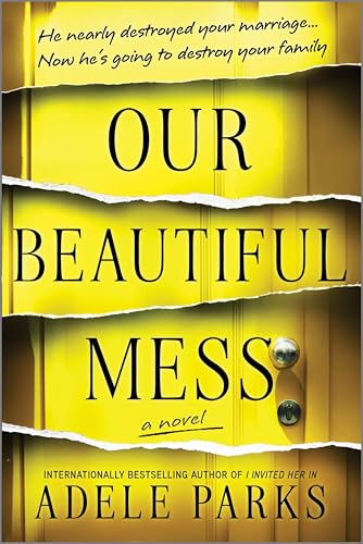 Image of Our Beautiful Mess: A Novel