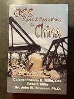 OSS Special Operations in China 0932572405 Book Cover