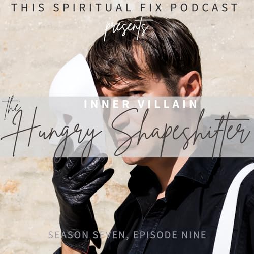 7.09 The Hungry Shapeshifter